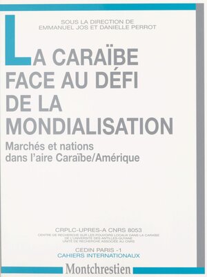 cover image of La Caraïbe face au défi de la mondialisation